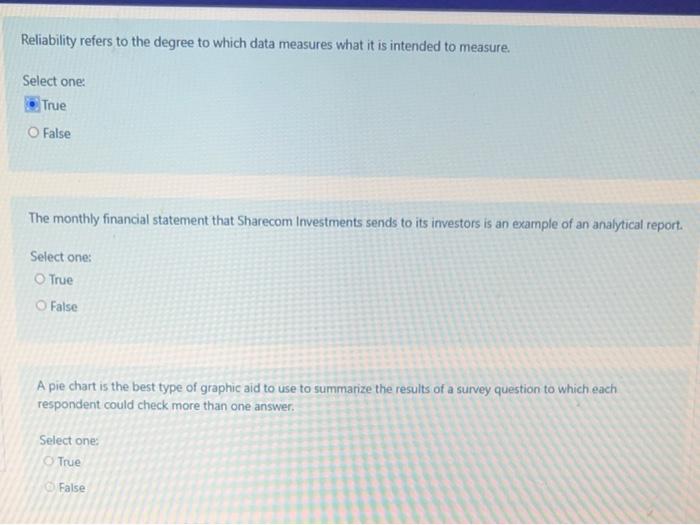 Reliability refers to the degree to which data