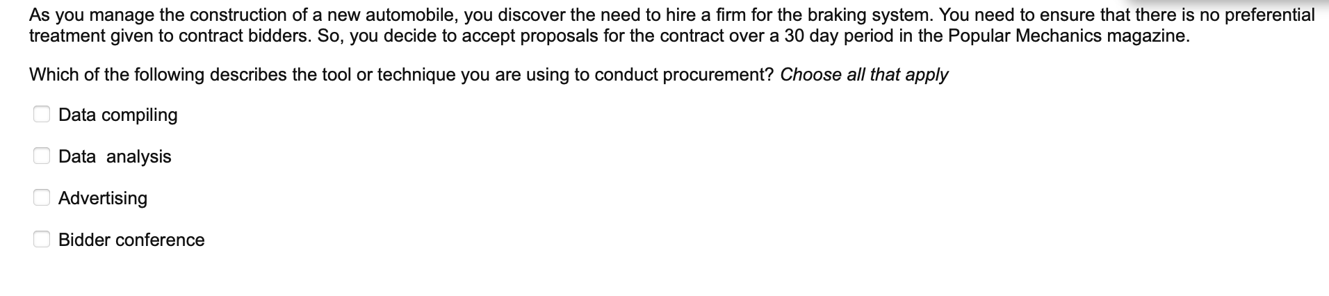 As you manage the construction of a new