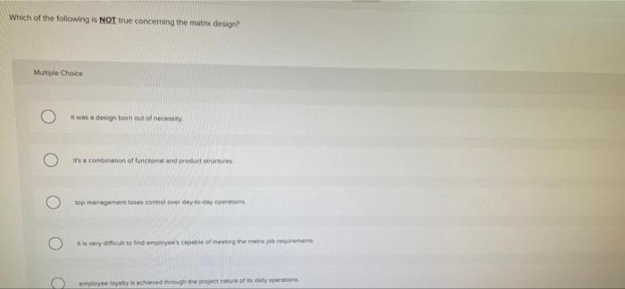 Which of the following is NOT true concerning the