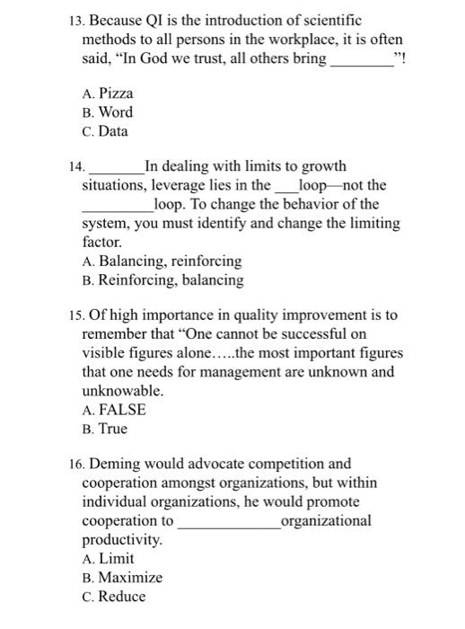 13. Because QI is the introduction of scientific