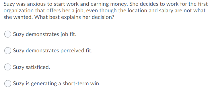 Suzy was anxious to start work and earning money.