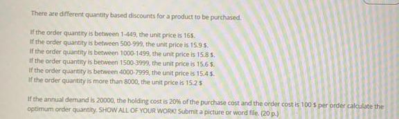 There are different quantity based discounts for