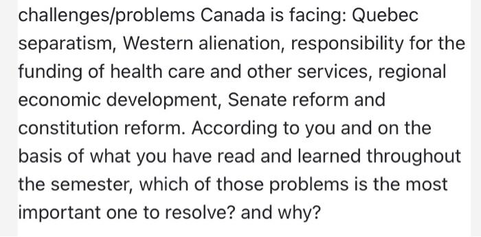 challenges/problems Canada is facing: Quebec