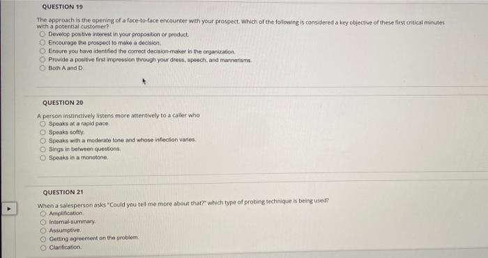 QUESTION 19 The approach is the opening of a
