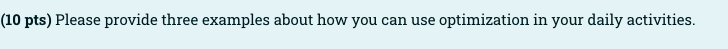 (10 pts) Please provide three examples about how