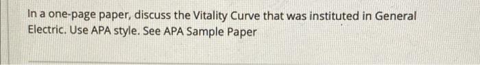 In a one-page paper, discuss the Vitality Curve