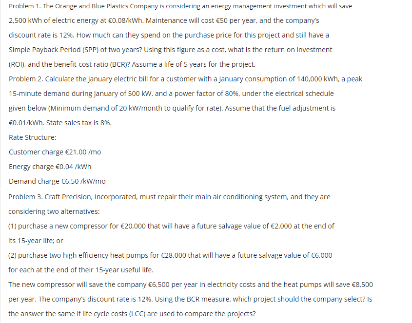 Problem 1. The Orange and Blue Plastics Company