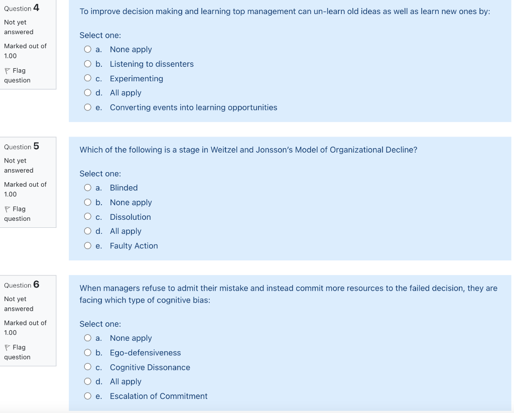 Question 4 To improve decision making and