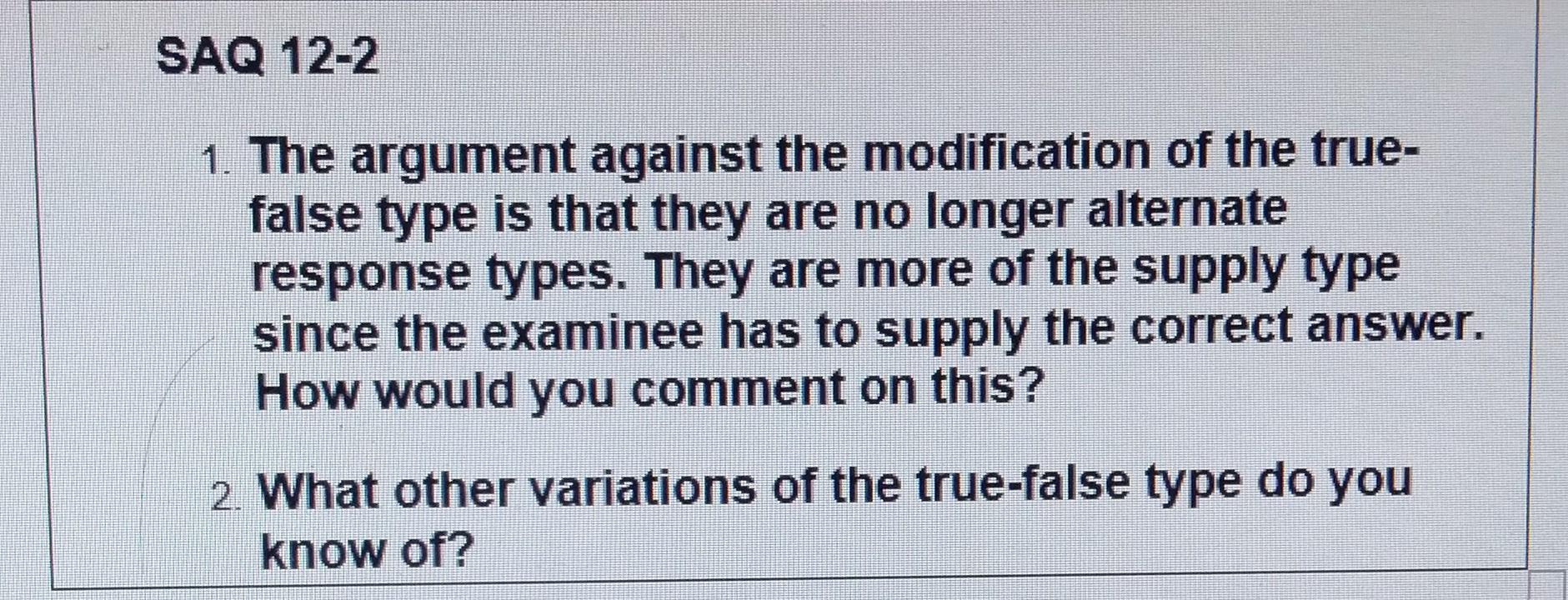 SAQ 12-2 1. The argument against the modification