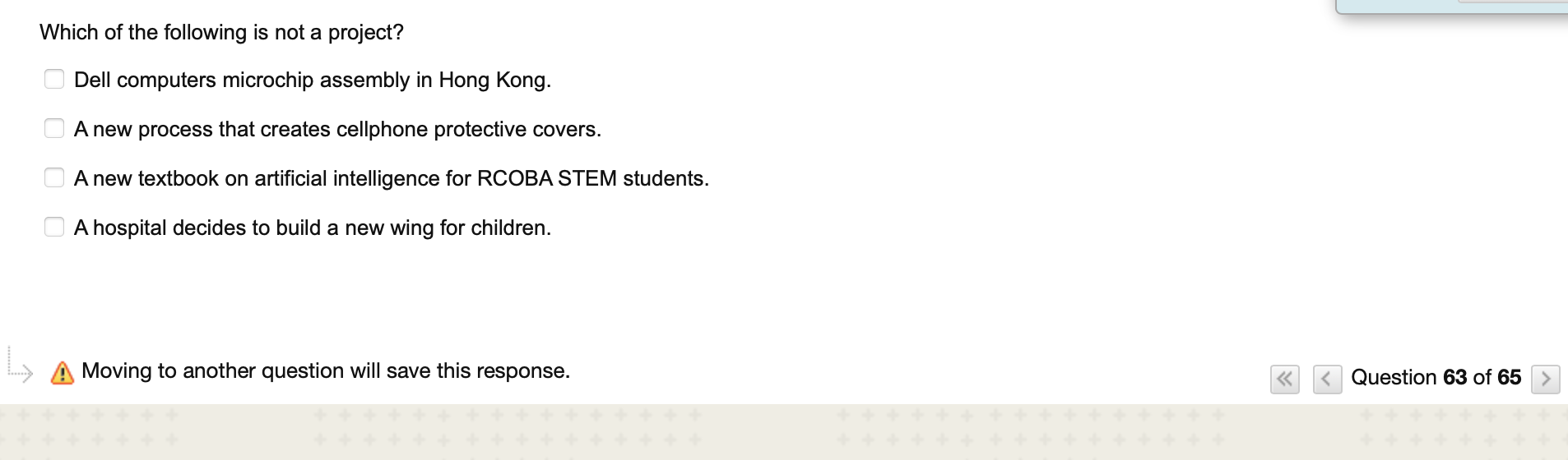 Which of the following is not a project? Dell