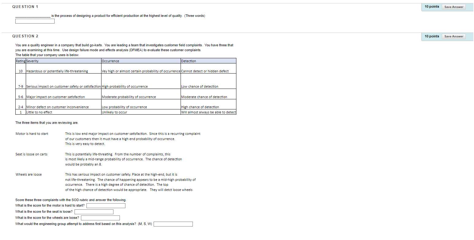 QUESTION 1 10 points Save Answer is the process