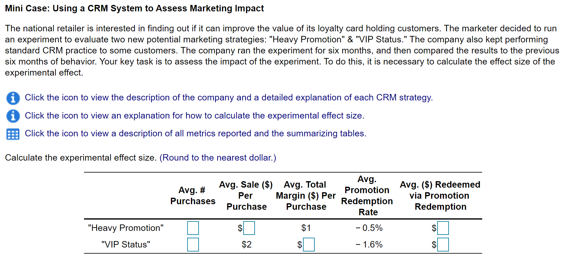 Mini Case: Using a CRM System to Assess Marketing