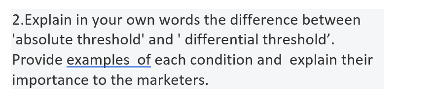 2.Explain in your own words the difference