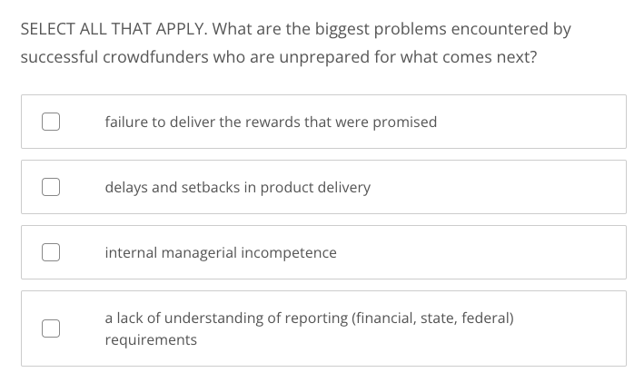 SELECT ALL THAT APPLY. What are the biggest