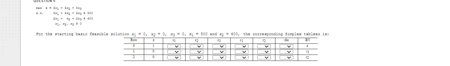 QUESTIONS max 9.t. z = 3x + 4x2 + 5x3 3x2 + 4x2 +