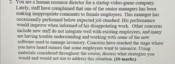 2. You are a human resource director for a