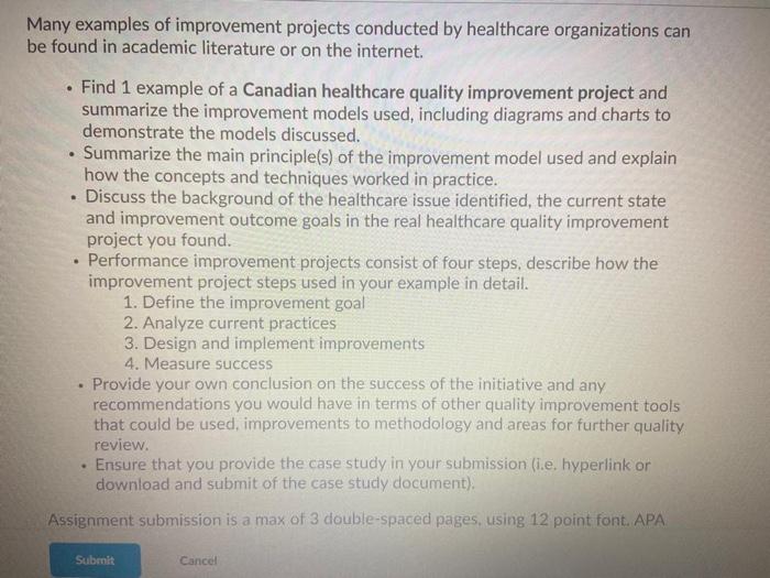 . Many examples of improvement projects conducted