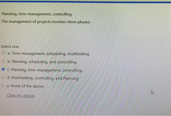 Planning, time-management, controlling. The