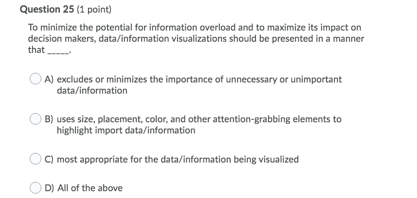 Question 25 (1 point) To minimize the potential