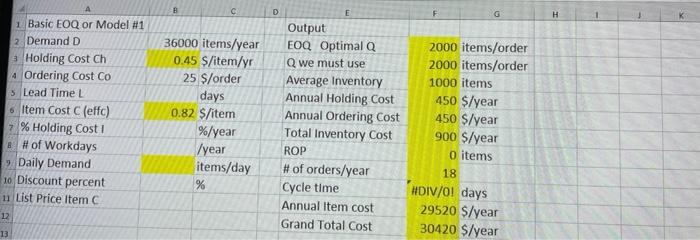 show the work in excel B E G H 1 Basic EOQ or