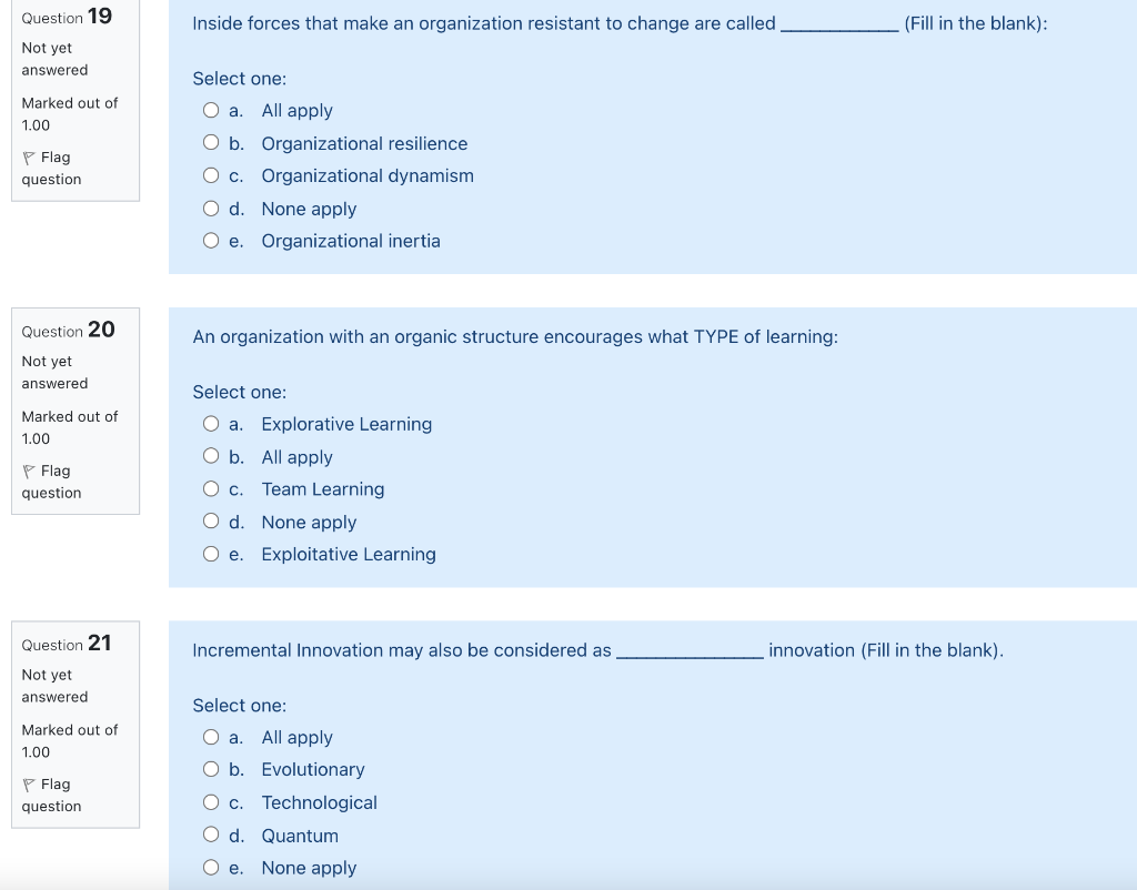 Question 19 Inside forces that make an