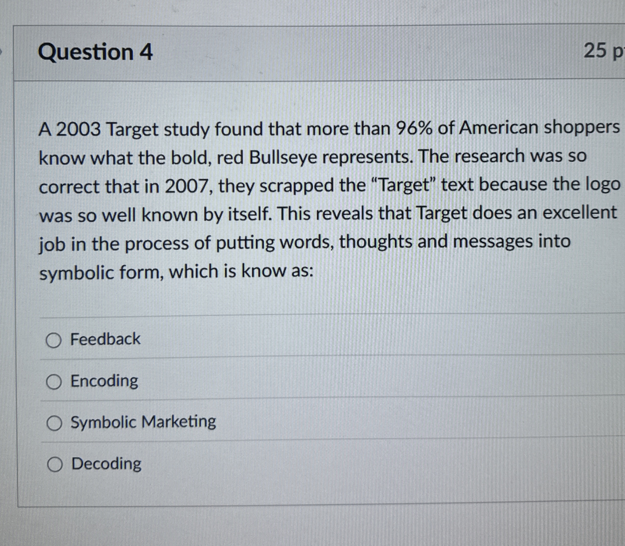 Question 4 2 5 p A 2 0 0 3 Target study found