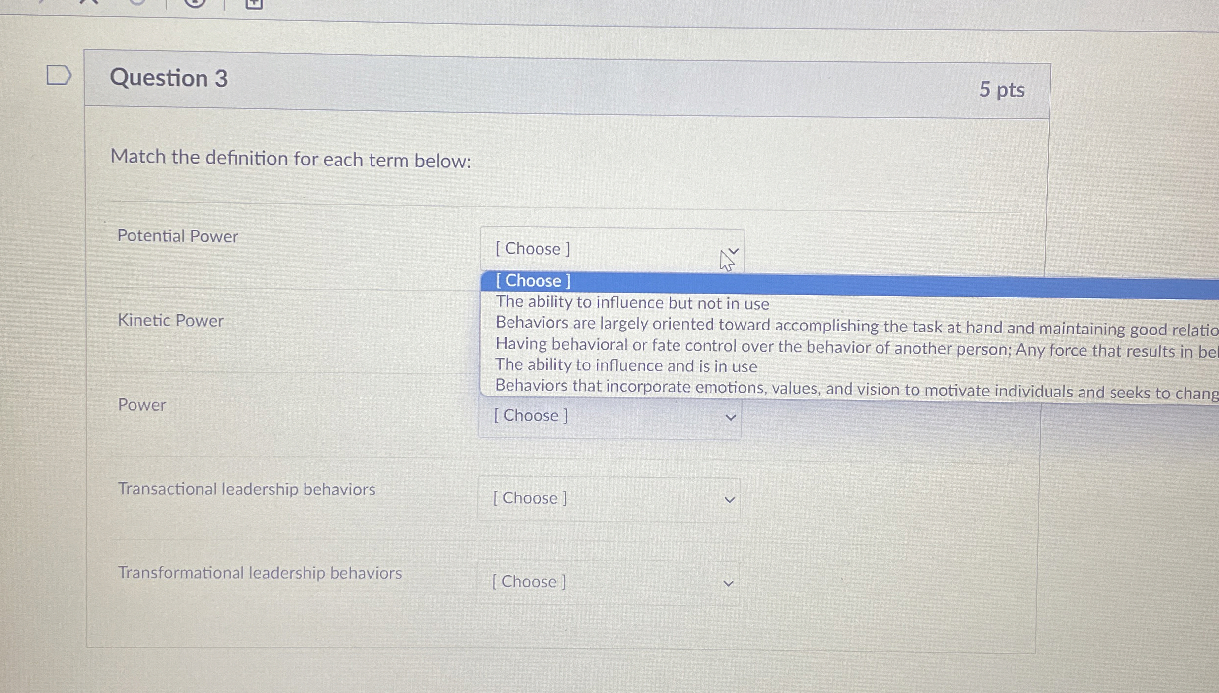 Question 3 5 pts Match the definition for each