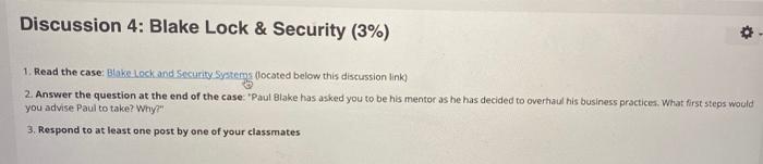 Discussion 4: Blake Lock & Security (3%) 1. Read