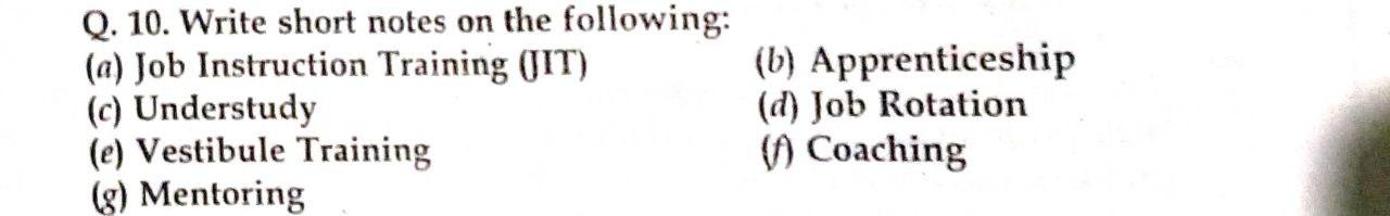 All subpart pls Q. 10. Write short notes on the