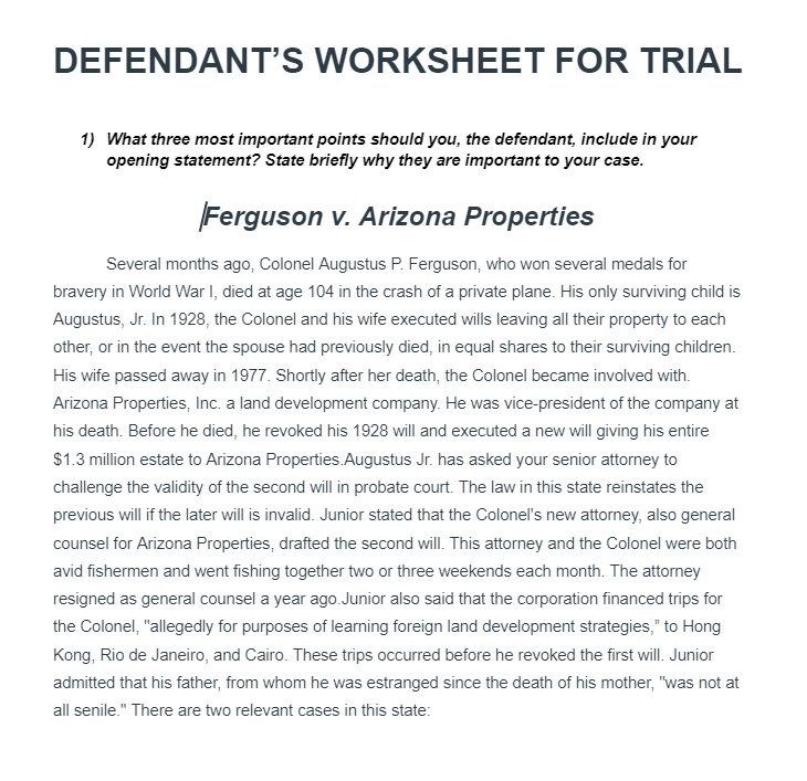DEFENDANT'S WORKSHEET FOR TRIAL 1) What three