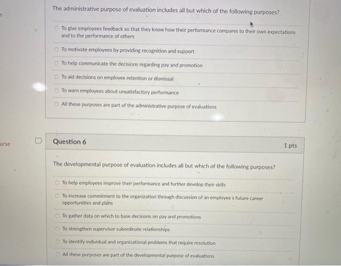 The administrative purpose of evaluation includes