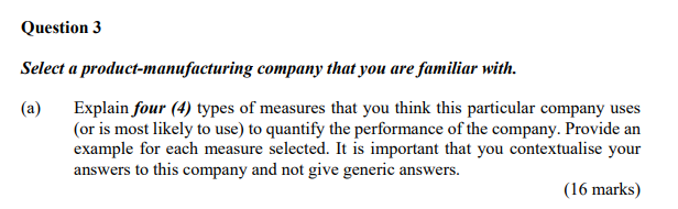 Question 3 Select a product-manufacturing company