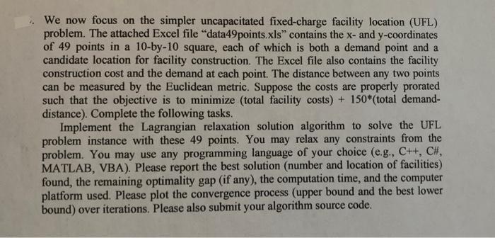 a We now focus on the simpler uncapacitated