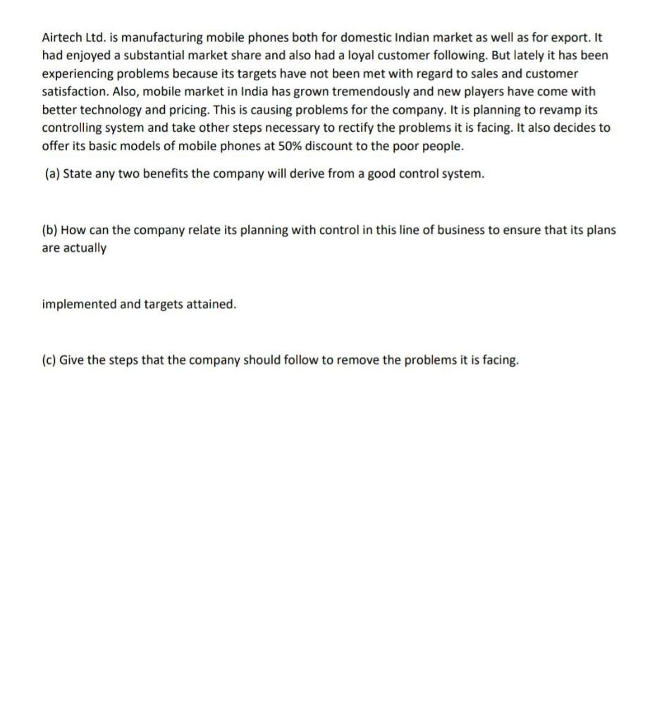 Airtech Ltd. is manufacturing mobile phones both