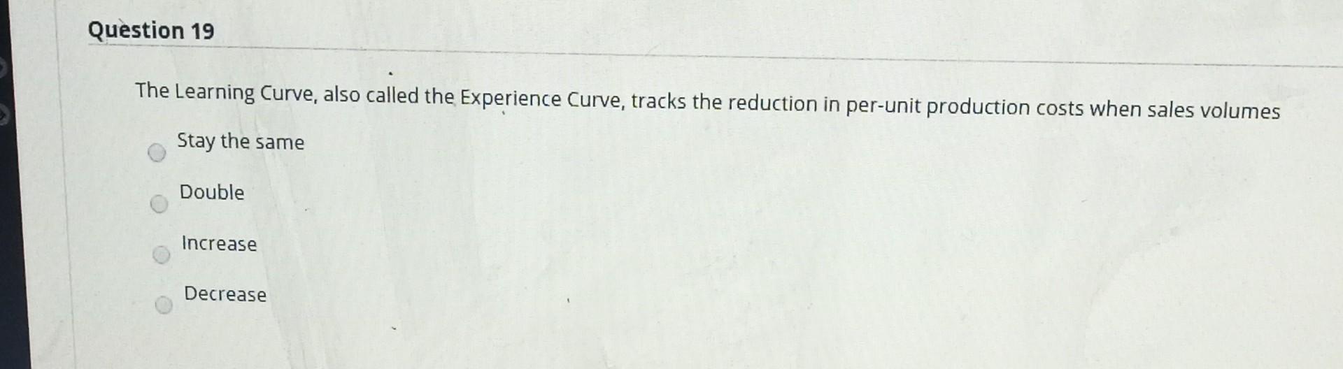Question 8 Changes made by a business to lower