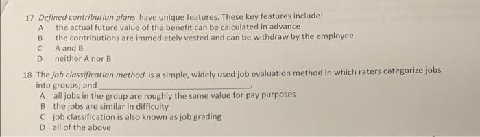 B 17 Defined contribution plans have unique