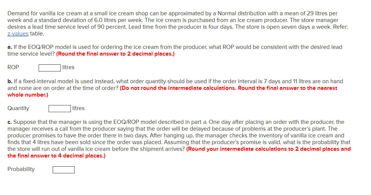 Demand for vanilla ice cream at a small ice cream