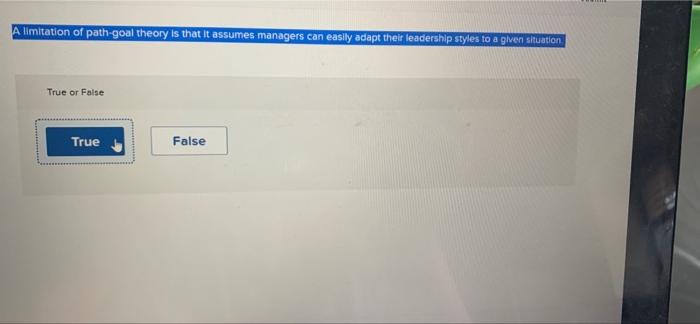 A limitation of path-goal theory is that it