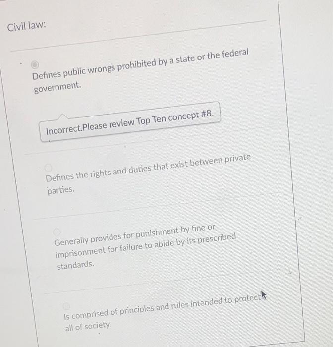 Civil law: Defines public wrongs prohibited by a