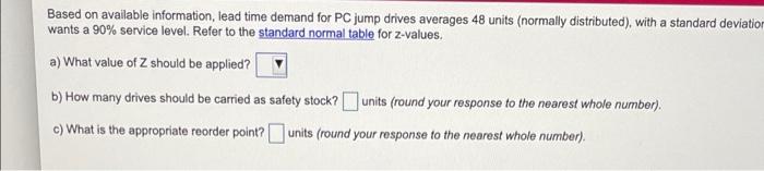 Based on available information, lead time demand