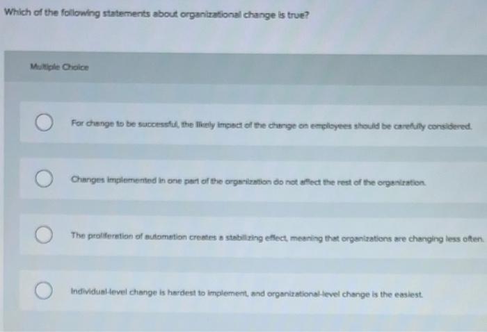 Which of the following statements about