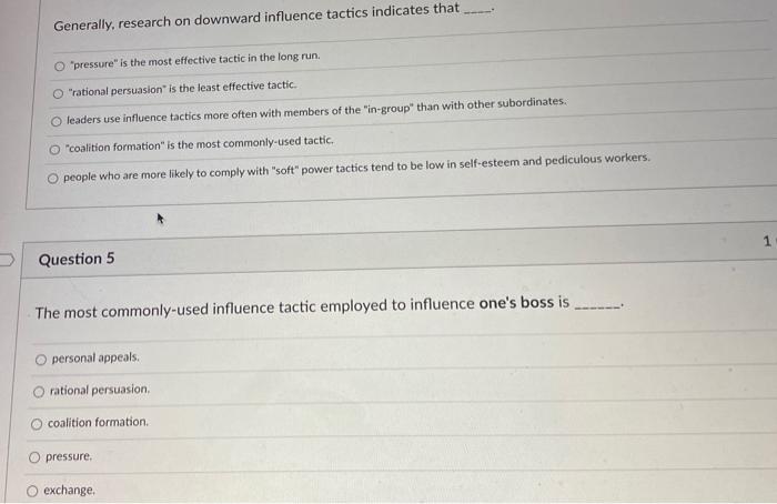 Generally, research on downward influence tactics