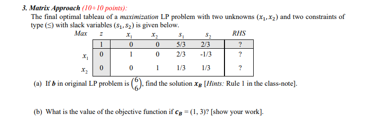 3. Matrix Approach (10+10 points): The final