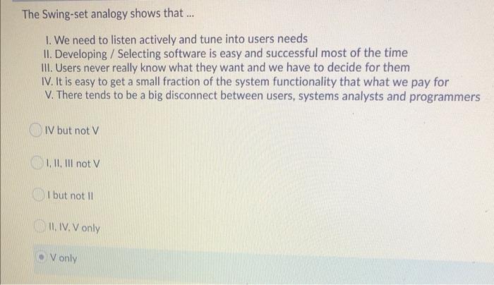 The Swing-set analogy shows that ... 1. We need