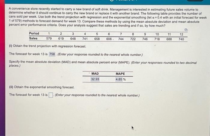 4 5 7 8 9 A convenience store recently started to