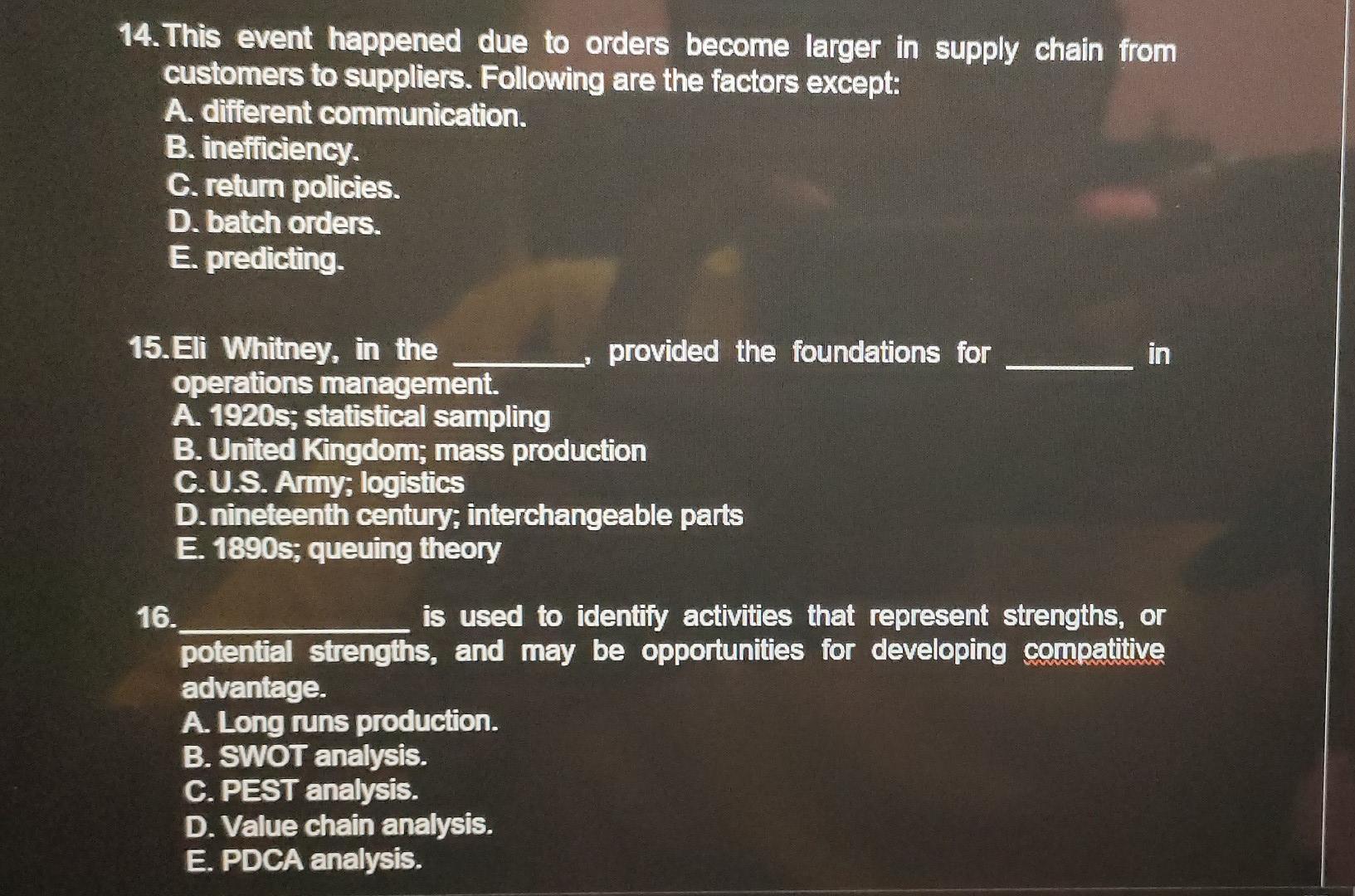 14. This event happened due to orders become