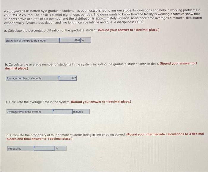 please answer c and d A study-ald desk staffed by