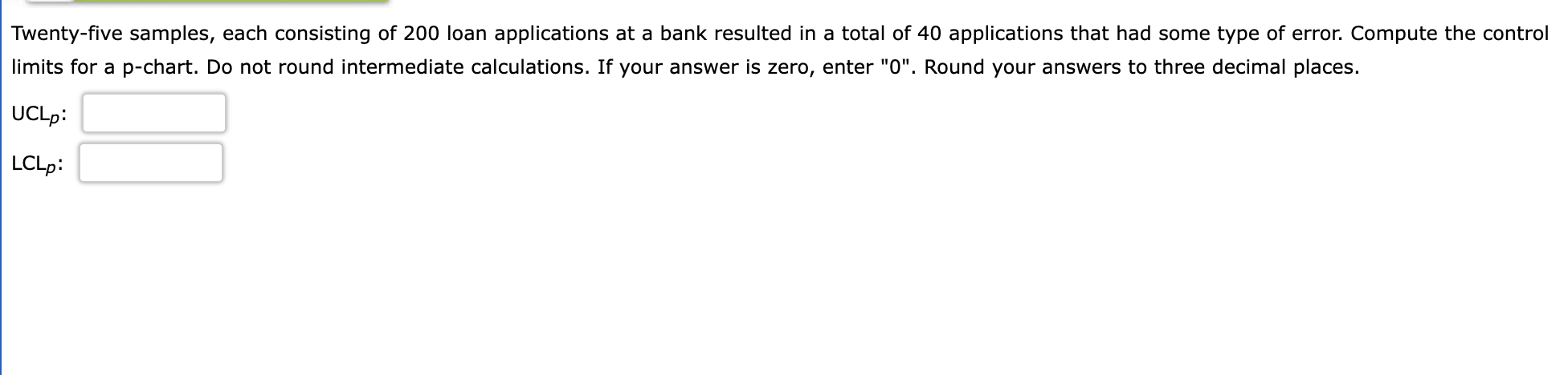 Twenty-five samples, each consisting of 200 loan