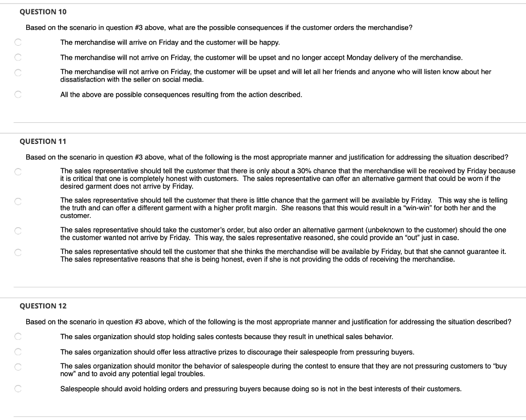 QUESTION 10 Based on the scenario in question #3
