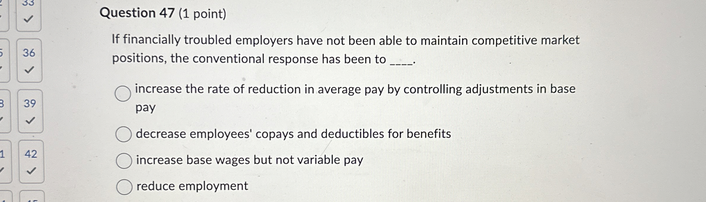 Question 4 7 ( 1 point ) If financially troubled